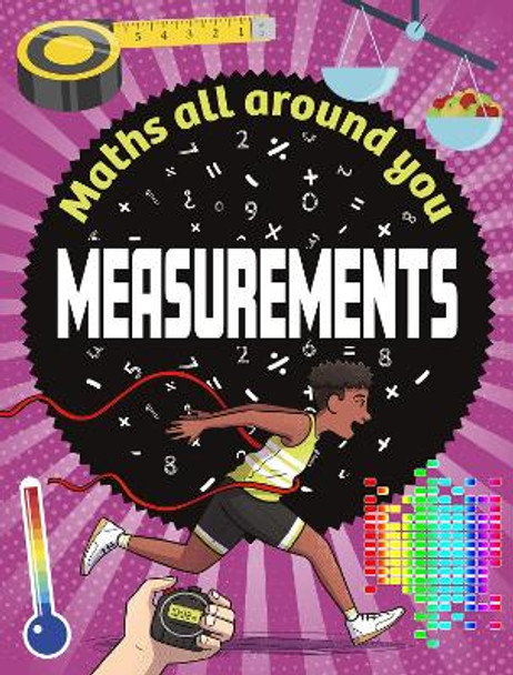 Maths All Around You: Measurements Jon Richards 9781526320520