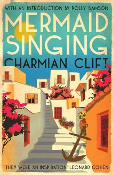 Mermaid Singing by Charmian Clift 9781838110130