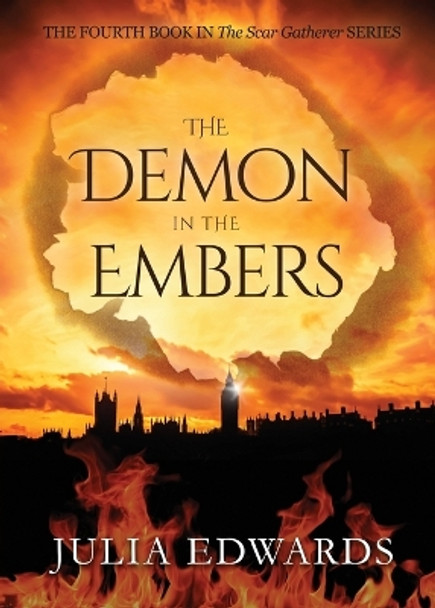The Demon in the Embers by Julia Edwards 9780992844363