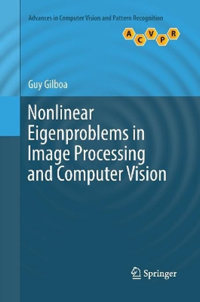 Nonlinear Eigenproblems in Image Processing and Computer Vision by Guy Gilboa 9783030093396