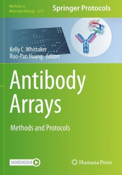 Antibody Arrays: Methods and Protocols by Kelly C. Whittaker 9781071610664