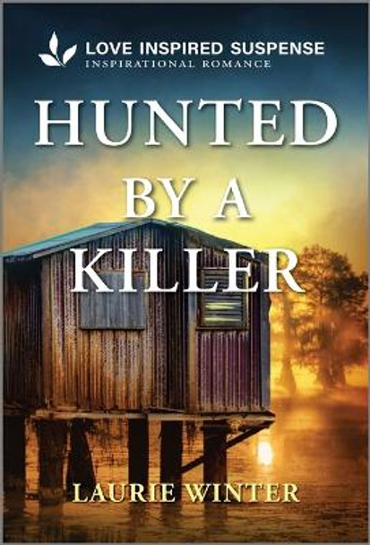 Hunted by a Killer by Laurie Winter 9781335980069