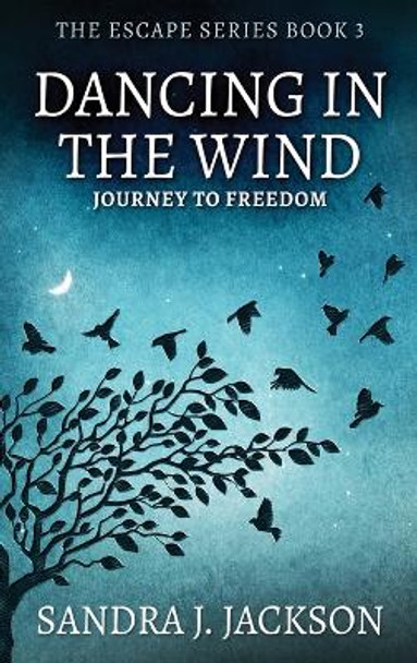 Dancing In The Wind by Sandra Jackson 9784867517864