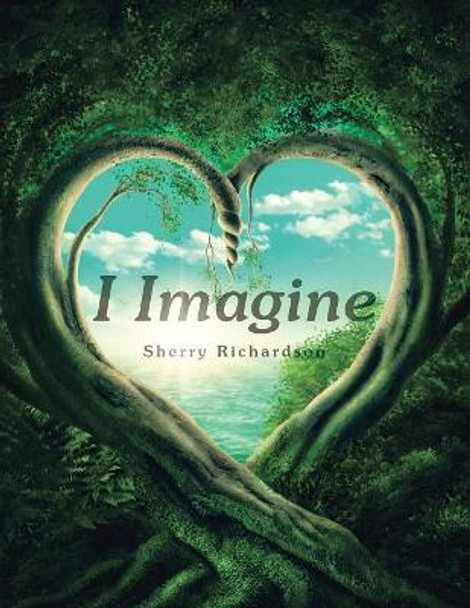 I Imagine by Sherry Richardson 9781982207489