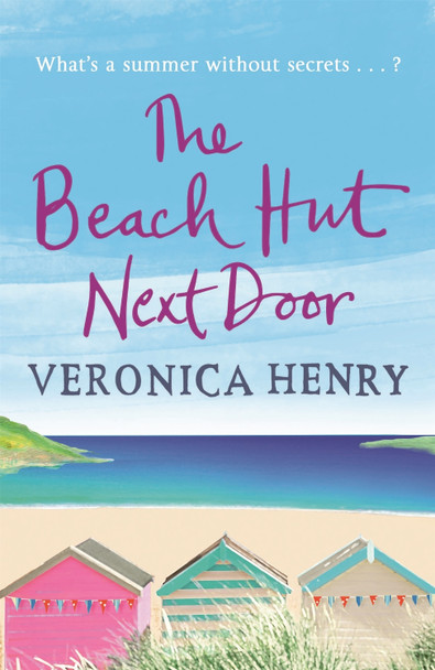 The Beach Hut Next Door Veronica Henry 9781409146735
