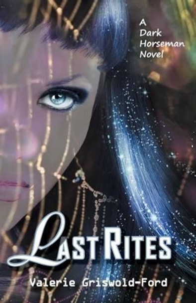 Last Rites by Valerie Griswold-Ford 9781897492666