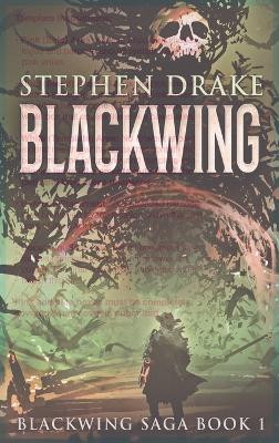 Blackwing: Large Print Hardcover Edition by Stephen Drake 9784867453063