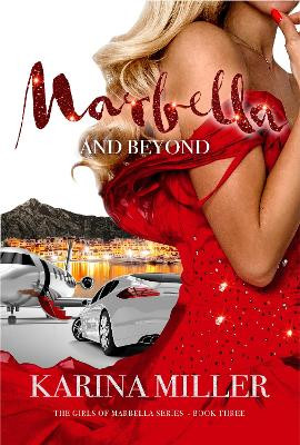 Marbella and Beyond by Karina Miller 9781838208813