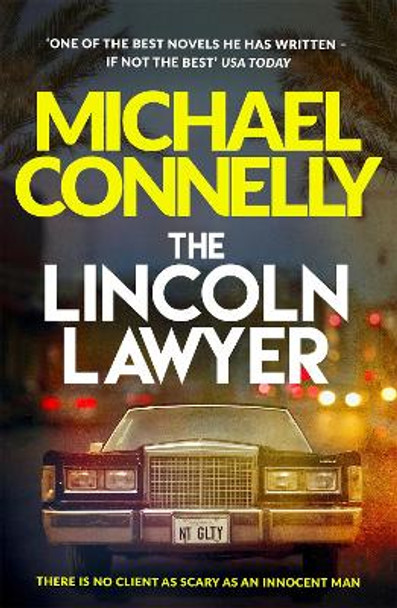 The Lincoln Lawyer by Michael Connelly