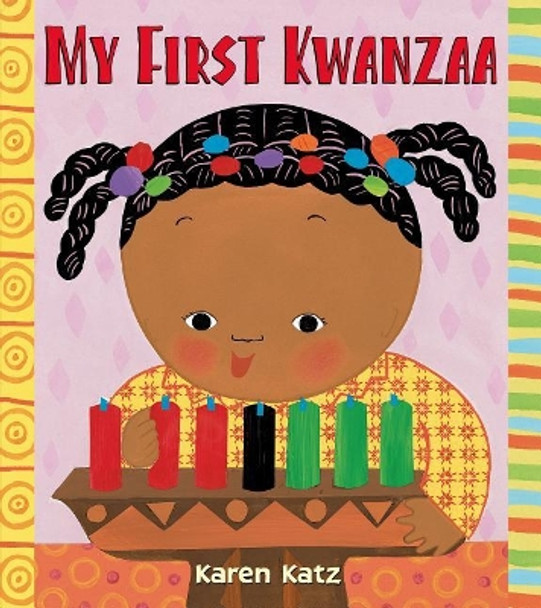 My First Kwanzaa by Karen Katz 9781250050465