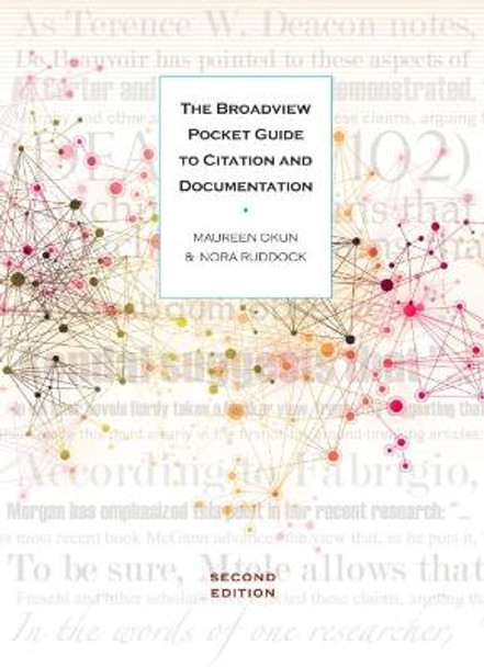 The Broadview Pocket Guide to Citation and Documentation by Maureen Okun