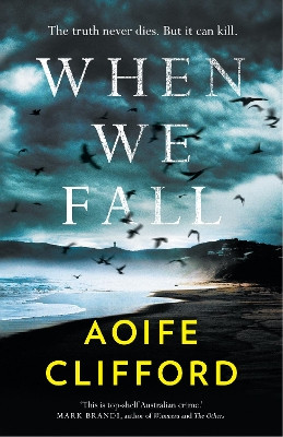 When We Fall by Aoife Clifford 9781761151439