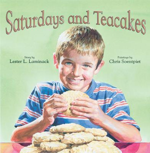 Saturdays and Teacakes by Lester L Laminack