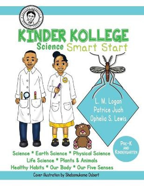 Kinder Kollege Science: Smart Start by Ophelia S Lewis 9781945408311