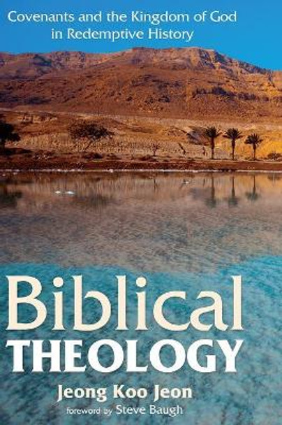 Biblical Theology by Jeong Koo Jeon 9781532605826