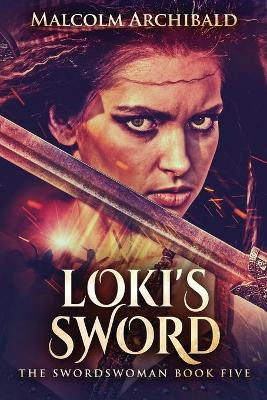 Loki's Sword by Malcolm Archibald 9784867507452