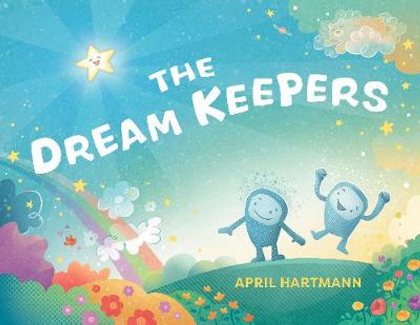 Dream Keepers by April Hartmann