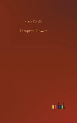 Temporal Power by Marie Corelli 9783734025617