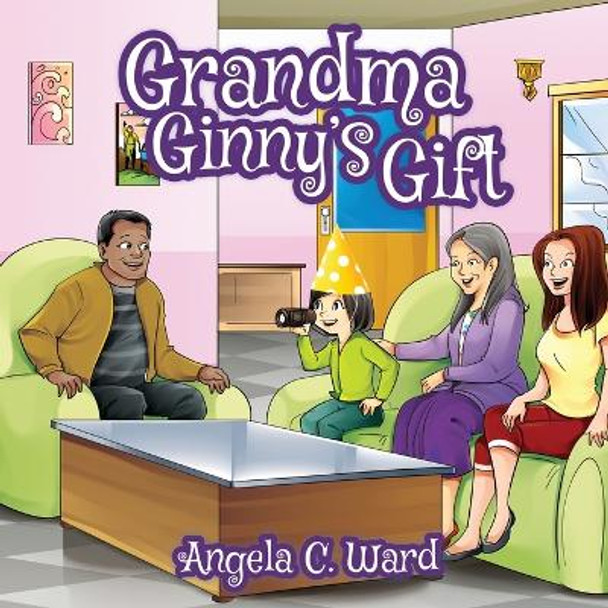 Grandma Ginny's Gift by Angela C Ward 9781088047293