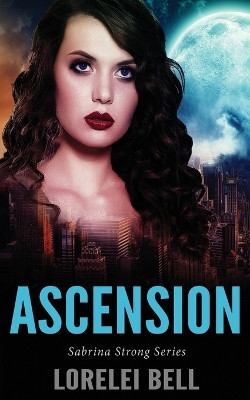 Ascension by Lorelei Bell 9784867525081