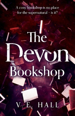 The Devon Bookshop by V. E. Hall 9781803135380