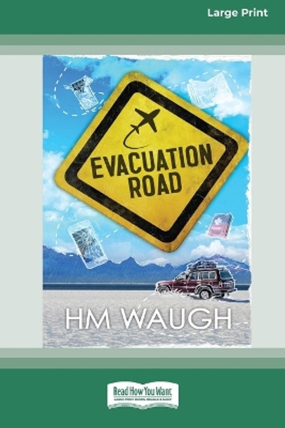 Evacuation Road [16pt Large Print Edition] by Hm Waugh 9780369388056