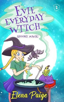 Spooky Magic by Elena Paige 9781925557831