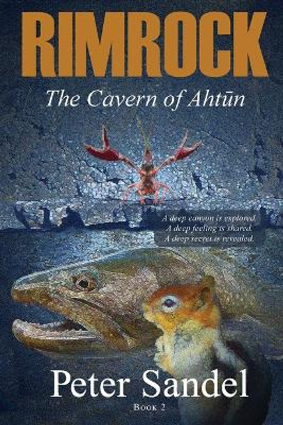 The Cavern of Ahtun by Peter Sandel 9798985519235