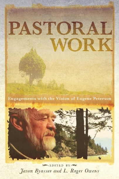 Pastoral Work by Jason Byassee 9781498216708