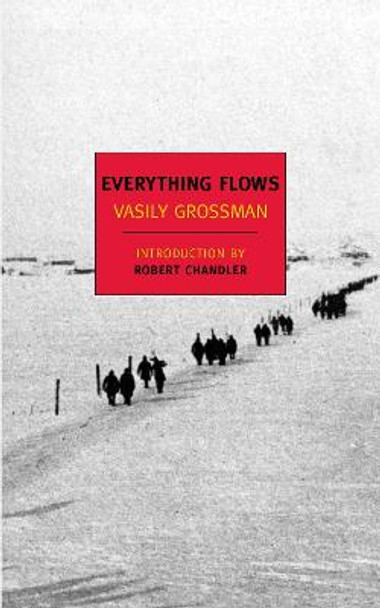 Everything Flows by Vasily Grossman