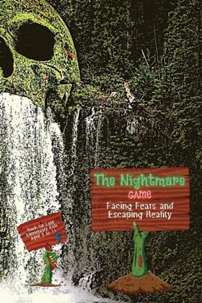 The Nightmare Game: Facing Fears and Escaping Reality, Book for Late Elementary Kids aged 9 to 11 by Harper Hayes 9788186474112