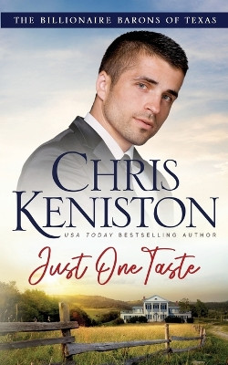 Just One Taste by Chris Keniston 9798891490048