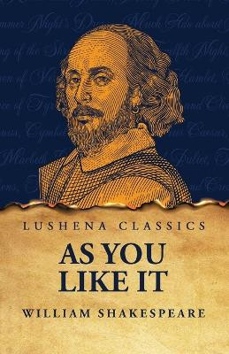 As You Like It by William Shakespeare 9798890966247