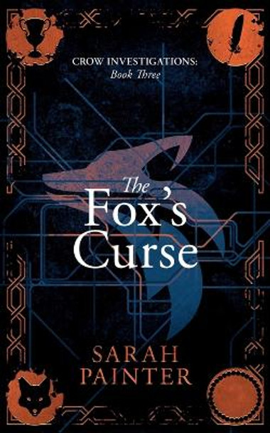 The Fox's Curse by Sarah Painter 9781916465244