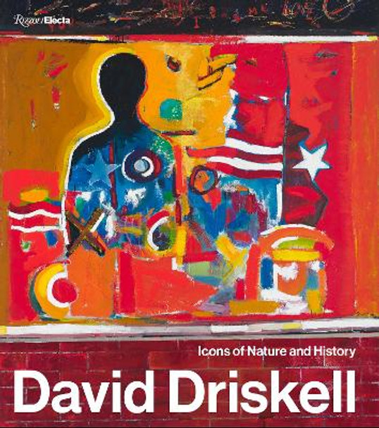 David Driskell: Icons of Nature and History by Julie McGee