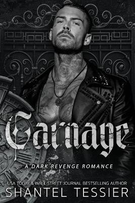Carnage by Shantel Tessier 9798988704935