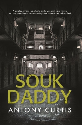 Souk daddy by Antony Curtis 9781739796235
