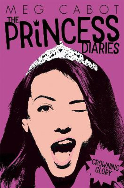 Crowning Glory by Meg Cabot 9781447287865