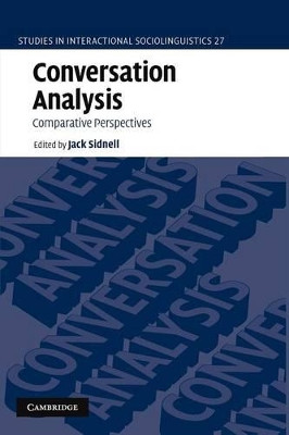 Conversation Analysis: Comparative Perspectives Jack Sidnell (University of Toronto) 9781107403895