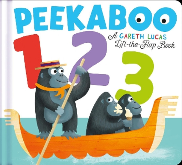 Peekaboo 123: Counting has never been so much fun! by Gareth Lucas 9781848692299