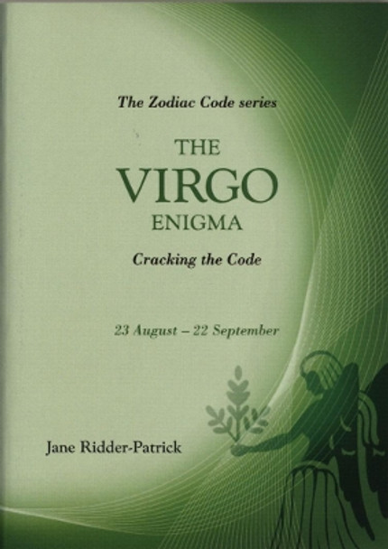 The Virgo Enigma: Cracking the Code by Jane Ridder-Patrick 9781840185317