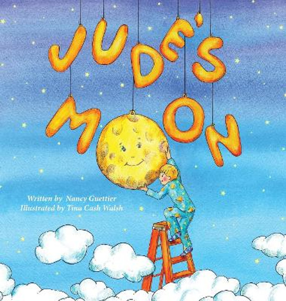 Jude's Moon by Nancy Guettier 9781630477257