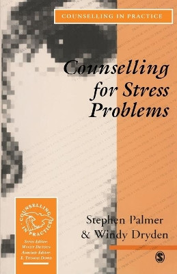 Counselling for Stress Problems by Stephen Palmer 9780803988637