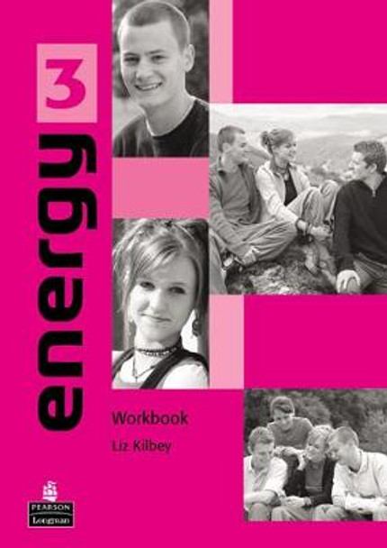 Energy 3 Workbook by Liz Kilbey