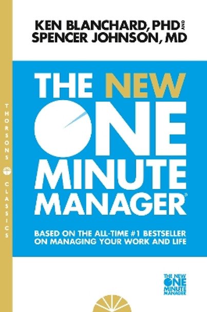 The New One Minute Manager (The One Minute Manager) by Kenneth Blanchard 9780008128043