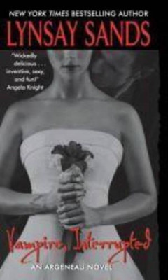 Vampire, Interrupted by Lynsay Sands 9780061229770