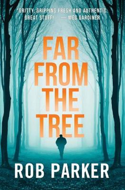 Far From The Tree by Rob Parker 9781913331740