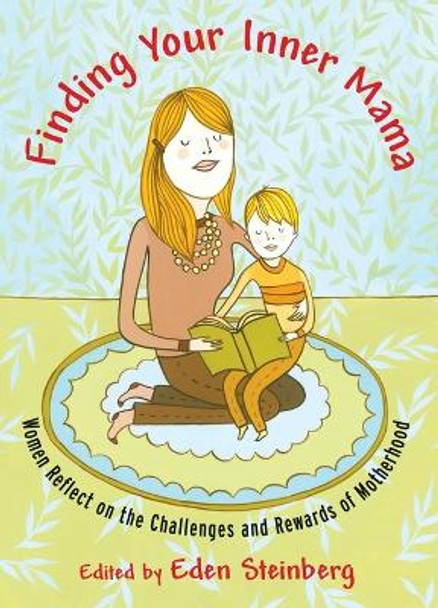 Finding Your Inner Mama by Eden Steinberg 9781590304235