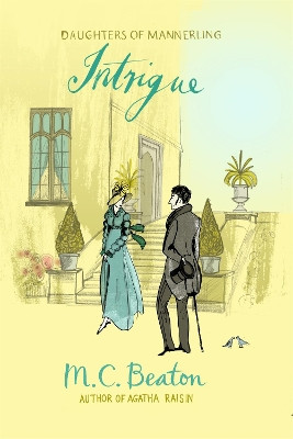 Intrigue by M. C. Beaton 9781780333243