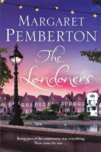 The Londoners by Margaret Pemberton 9781447262312